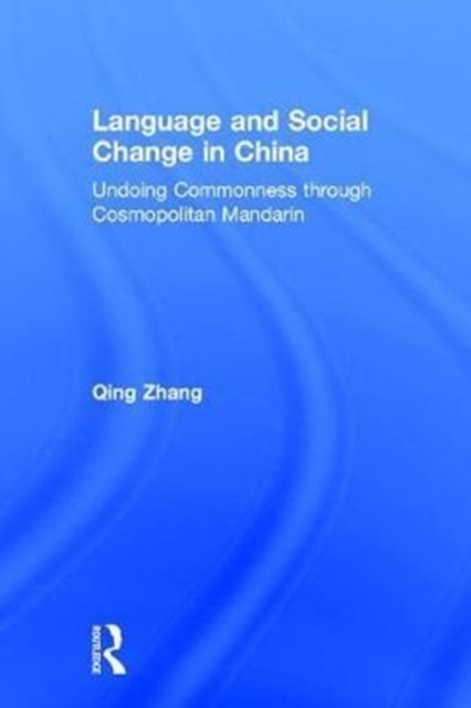Language and Social Change in China