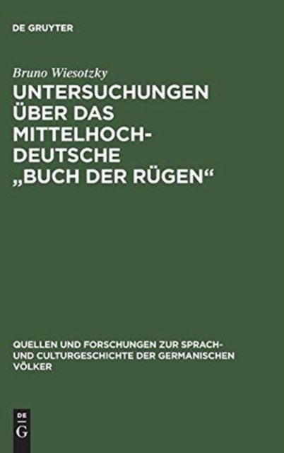 Untersuchungen uber das mittelhochdeutsche "Buch der Rugen"