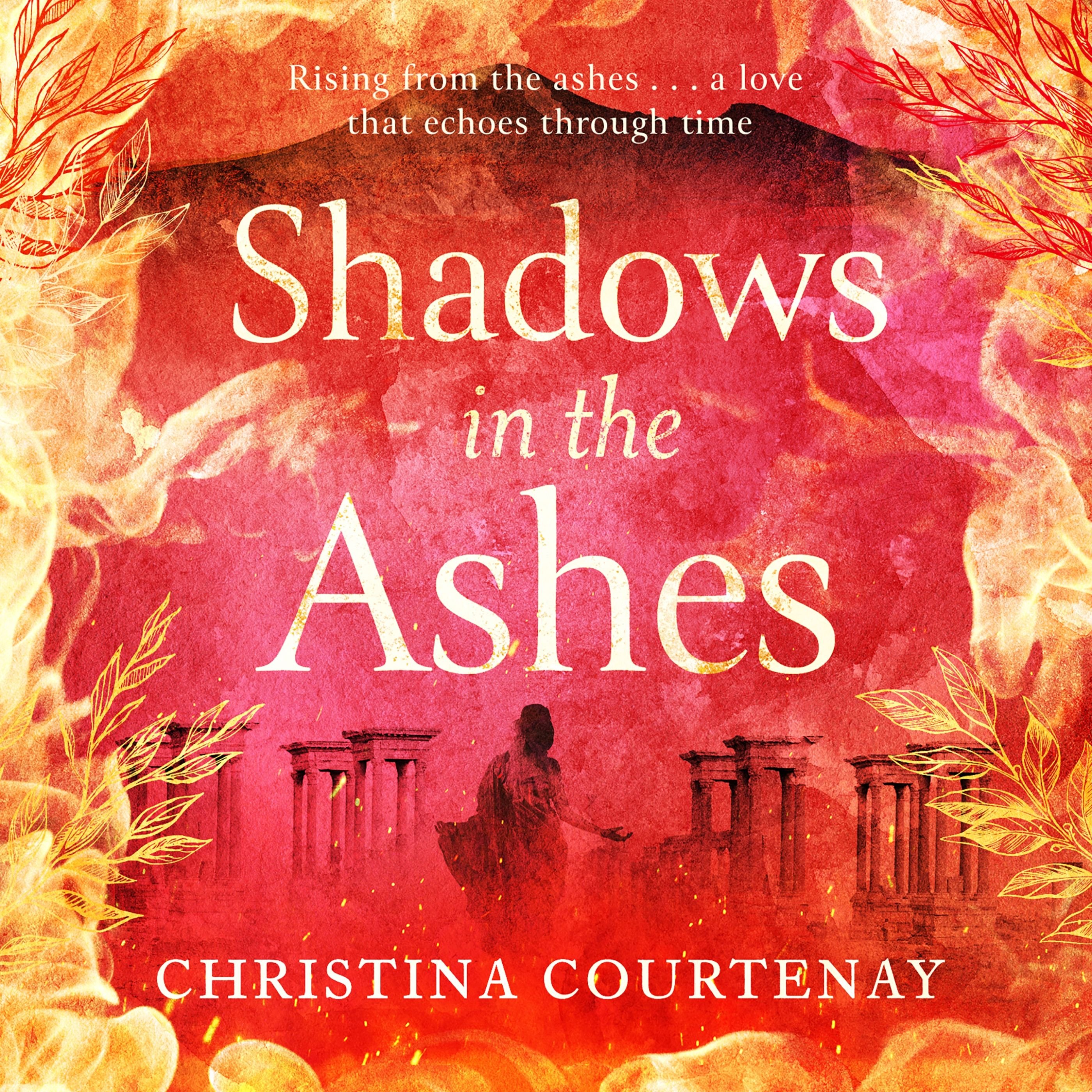 Shadows in the Ashes