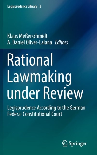 Rational Lawmaking under Review