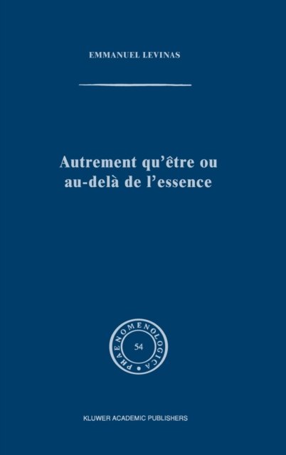Autrement qu'etre ou au-dela de l'essence