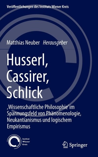 Husserl, Cassirer, Schlick