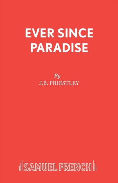 Ever Since Paradise