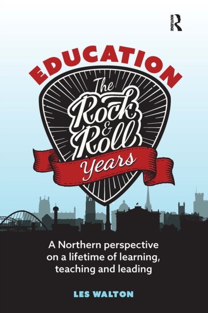 Education: The Rock and Roll Years