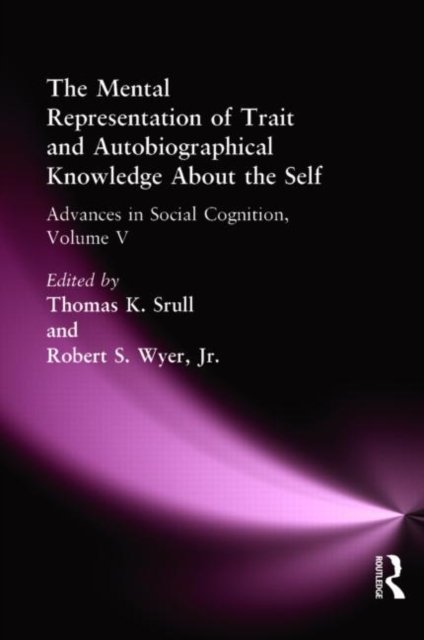 The Mental Representation of Trait and Autobiographical Knowledge About the Self