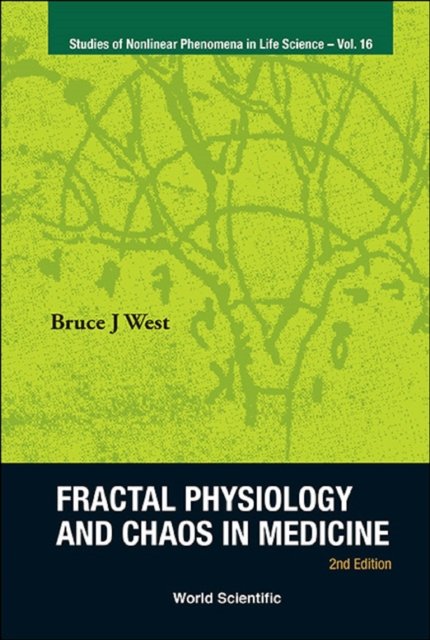 Fractal Physiology and Chaos in Medicine