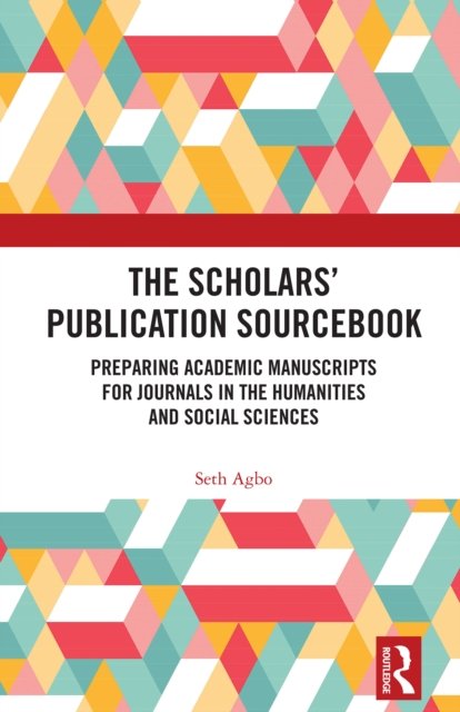 The Scholars'' Publication Sourcebook