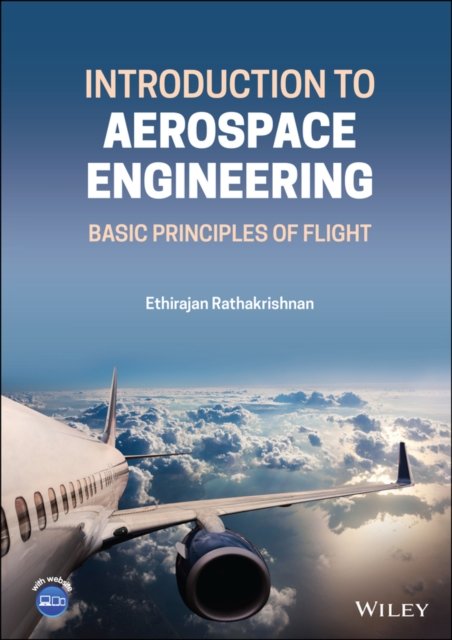Introduction to Aerospace Engineering – Basic Principles of Flight