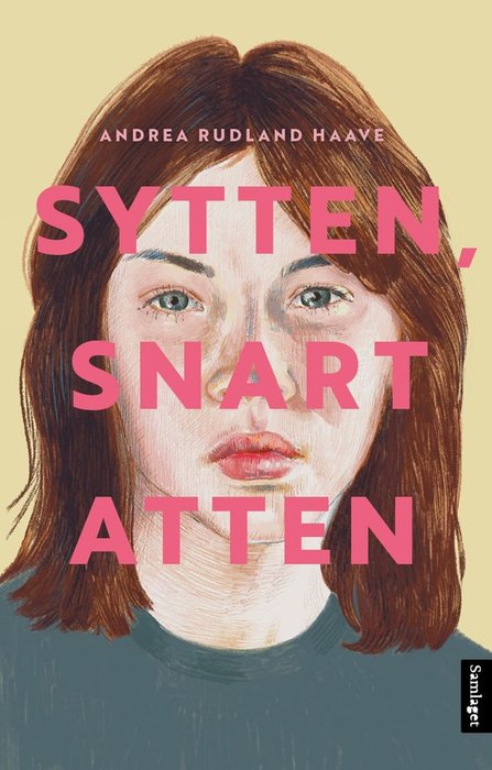 Sytten, snart atten