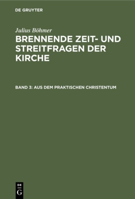 Aus Dem Praktischen Christentum