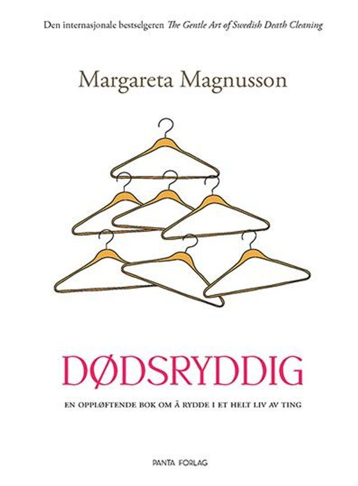 Dødsryddig - en oppløftende bok om å rydde i et helt liv av ting