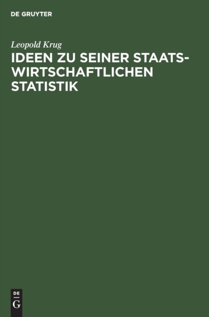 Ideen Zu Seiner Staatswirtschaftlichen Statistik