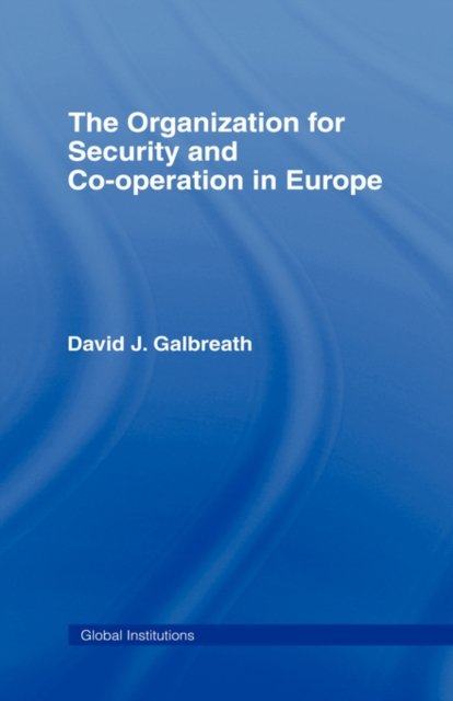 The Organization for Security and Co-operation in Europe