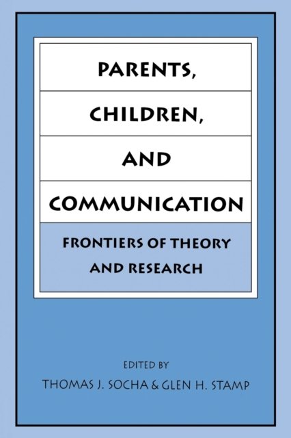 Parents, Children, and Communication