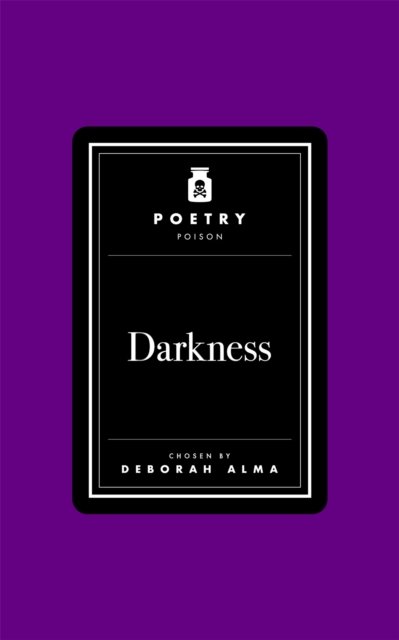 Poetry Poison: Darkness