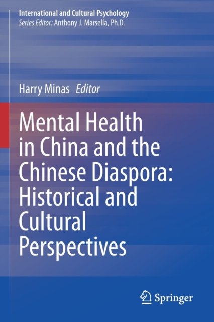 Mental Health in China and the Chinese Diaspora