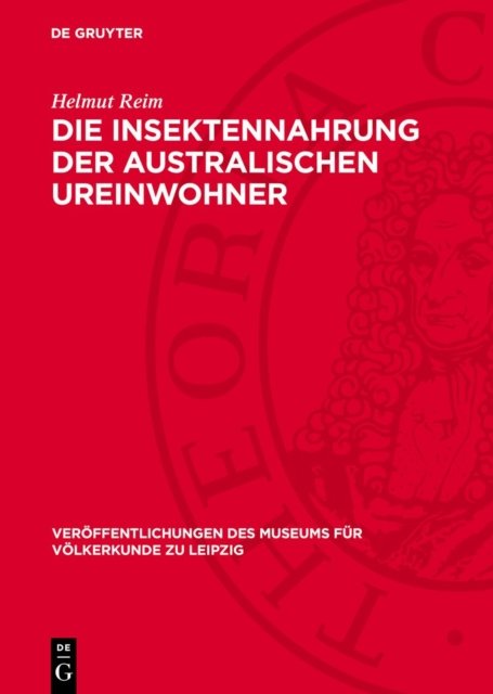 Die Insektennahrung Der Australischen Ureinwohner