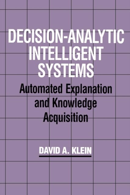 Decision-Analytic Intelligent Systems