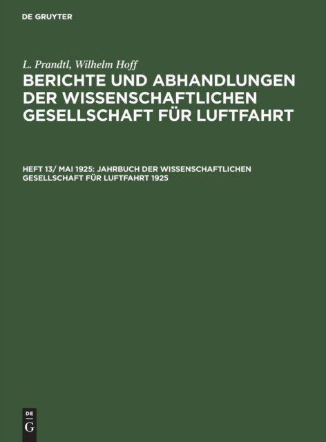 Jahrbuch Der Wissenschaftlichen Gesellschaft Fur Luftfahrt 1925