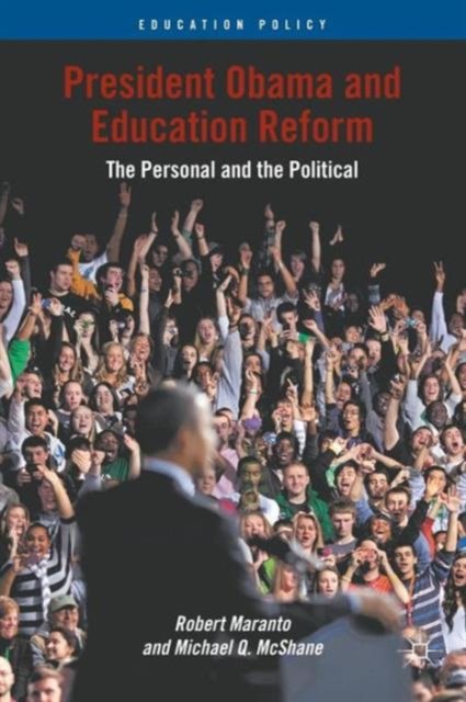 President Obama and Education Reform