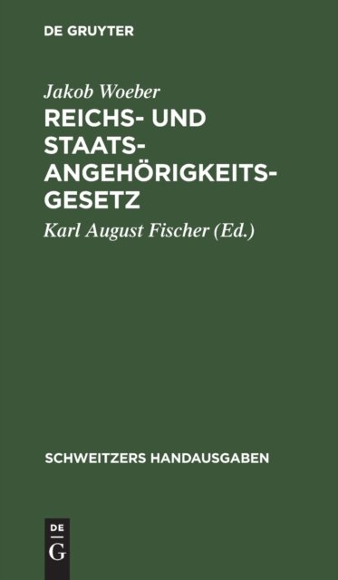 Reichs- Und Staatsangehorigkeitsgesetz