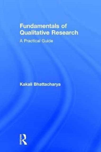 Fundamentals of Qualitative Research