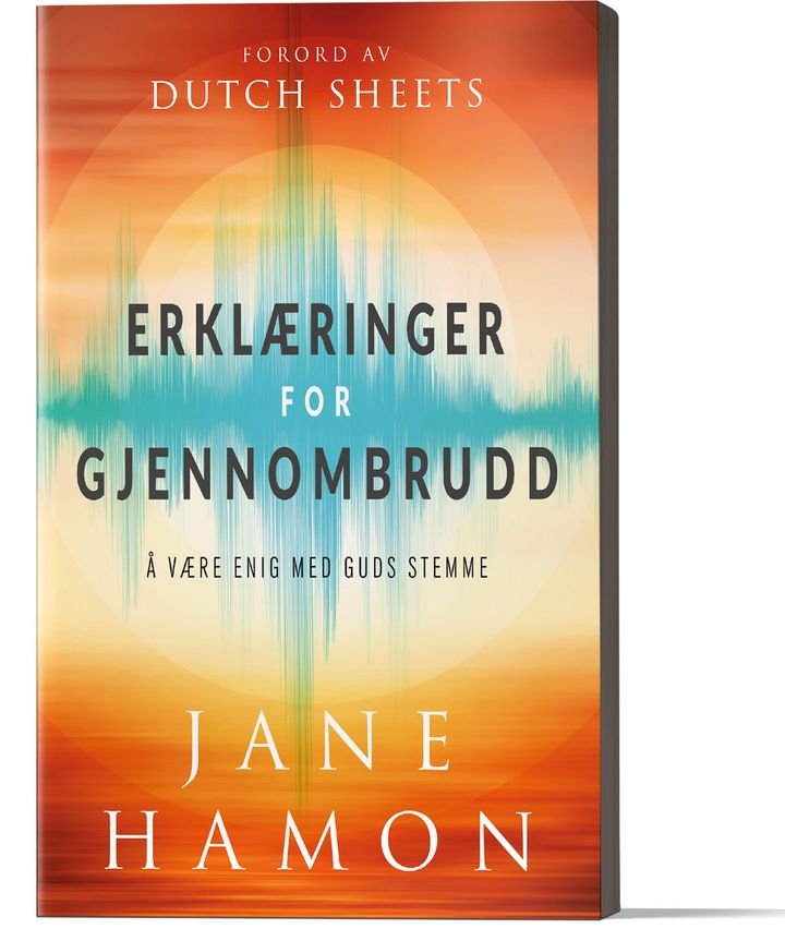 Erklæringer for gjennombrudd - å være enig med Guds stemme