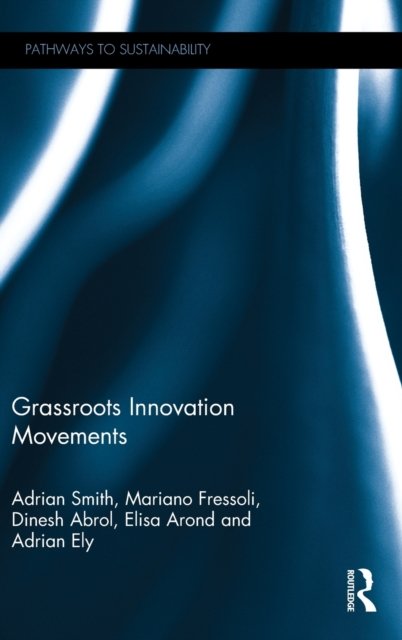 Grassroots Innovation Movements