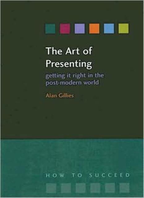 The Art of Presenting
