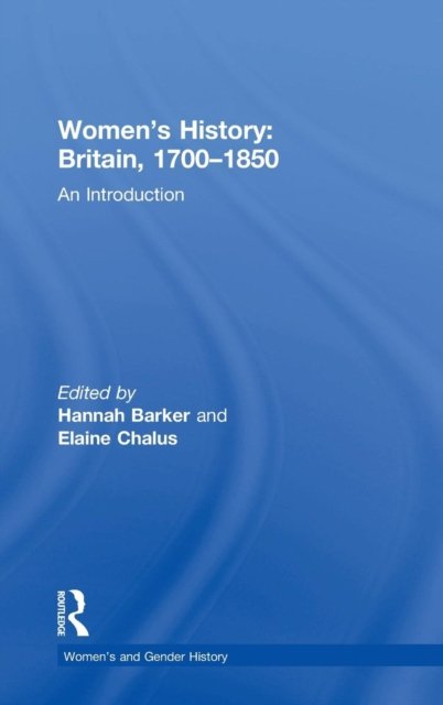 Women's History, Britain 1700-1850