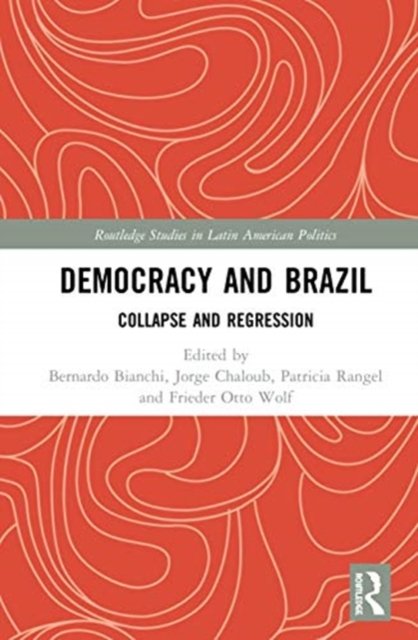 Democracy and Brazil