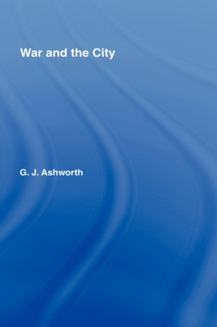 War and the City