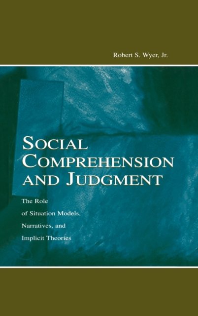 Social Comprehension and Judgement