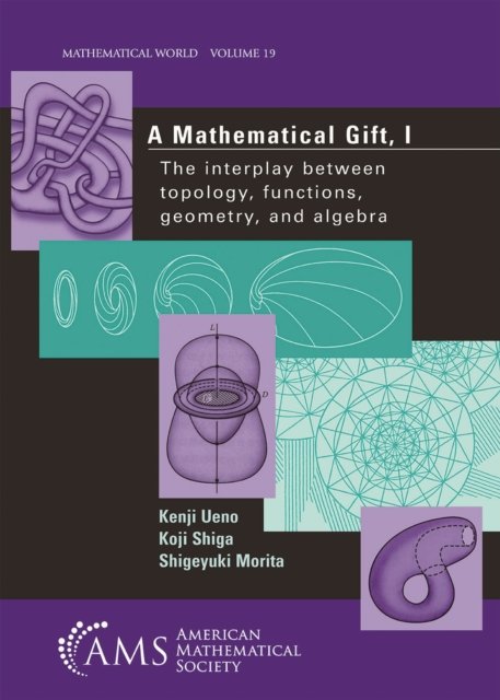 A Mathematical Gift, Volume 1