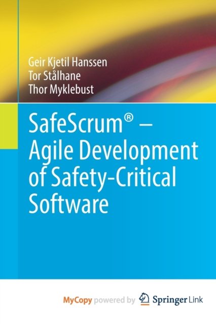 SafeScrum(R) - Agile Development of Safety-Critical Software