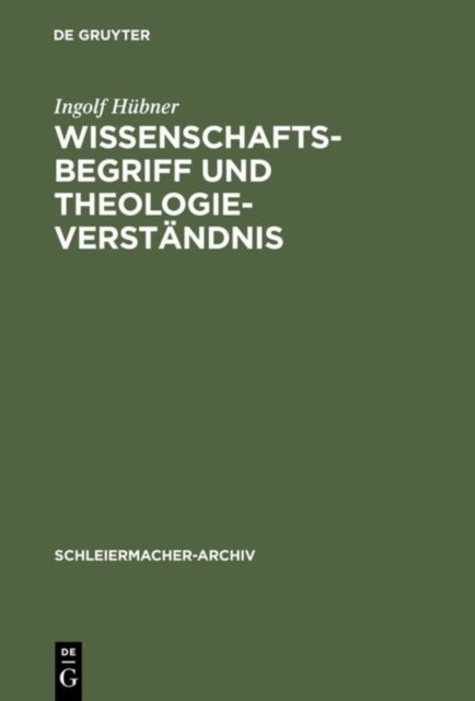Wissenschaftsbegriff und Theologieverstandnis