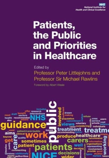 Patients, the Public and the Priorities in Healthcare