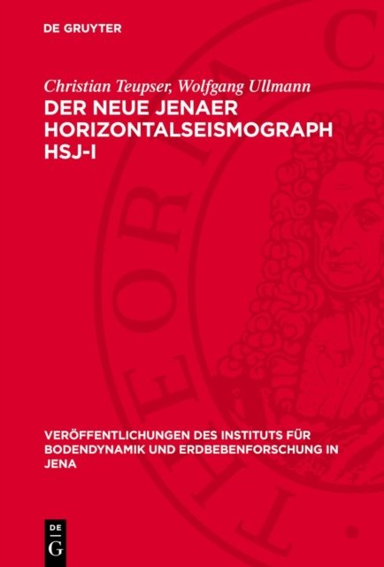 Der Neue Jenaer Horizontalseismograph Hsj-I