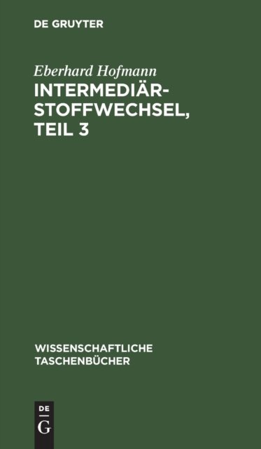 Intermediarstoffwechsel, Teil 3