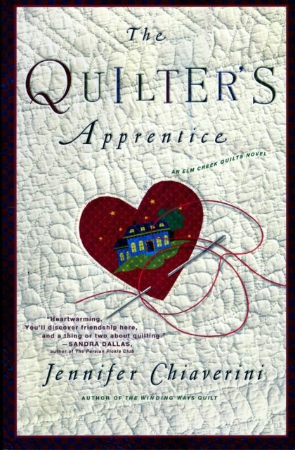 The Quilter''s Apprentice
