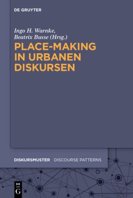 Place-Making in urbanen Diskursen