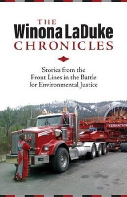 The Winona LaDuke Chronicles
