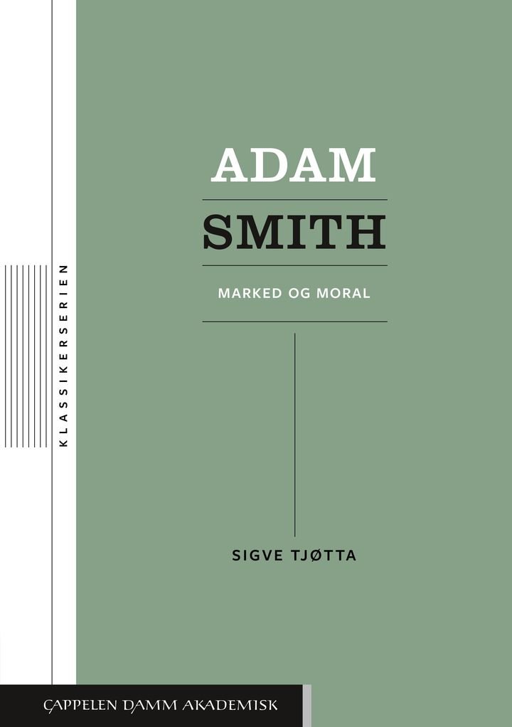 Adam Smith - marked og moral