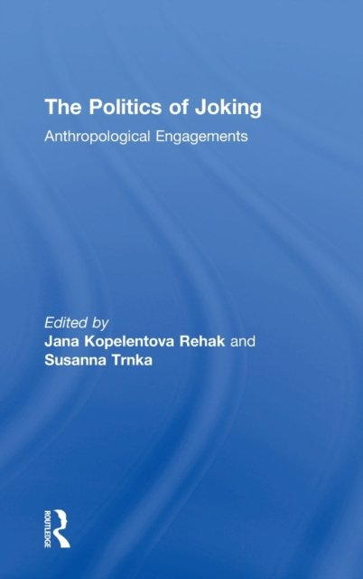 The Politics of Joking