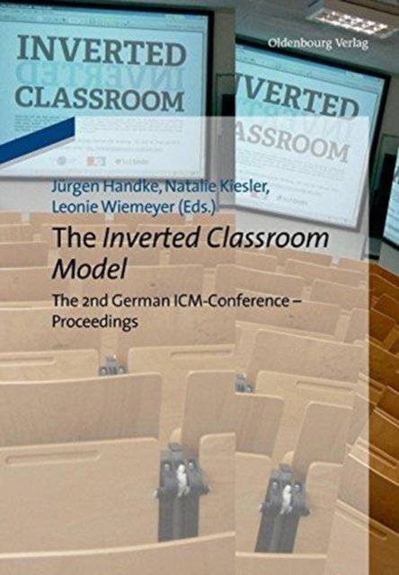 The Inverted Classroom Model