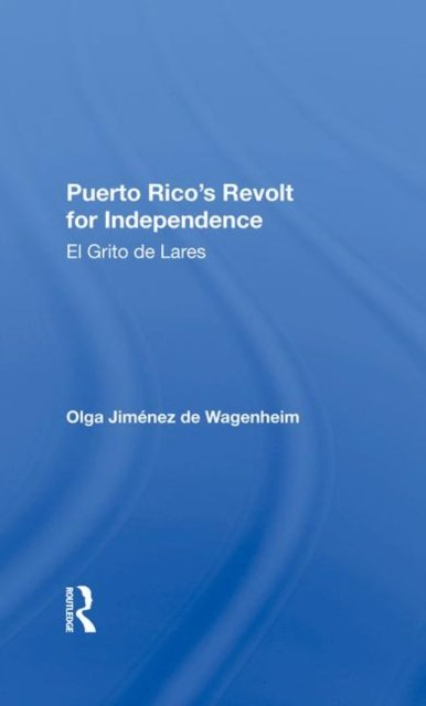 Puerto Rico''s Revolt For Independence