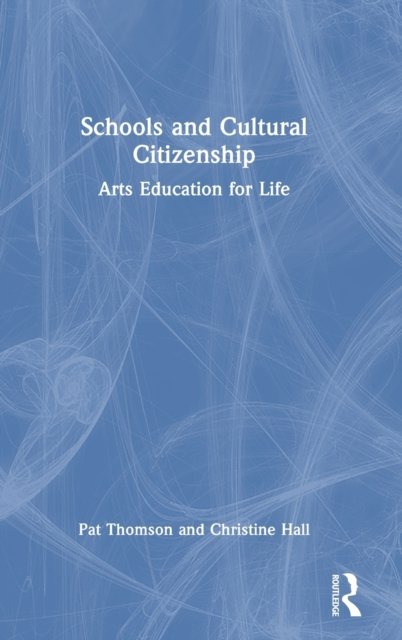 Schools and Cultural Citizenship