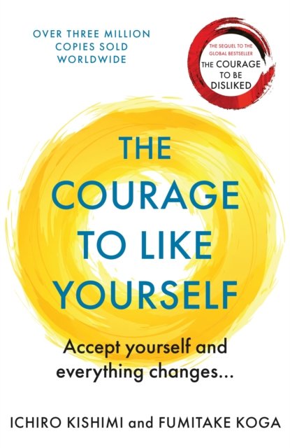 The Courage to be Happy