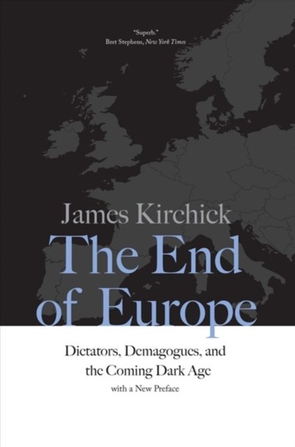 The End of Europe
