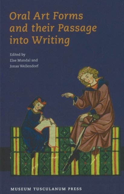 Oral Art Forms & their Passage into Writing
